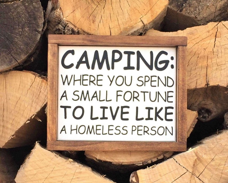 Funny camping sign, gift for camper - Salty Dog Mercantile