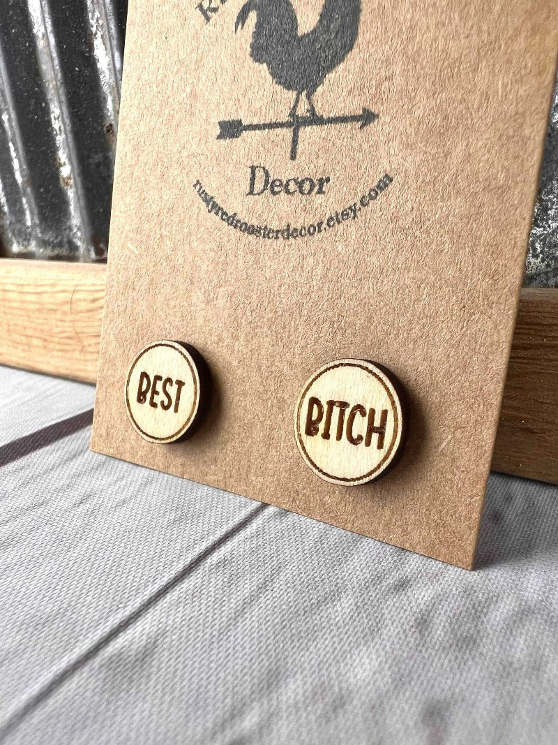 Best bitch stud earrings - Salty Dog Mercantile