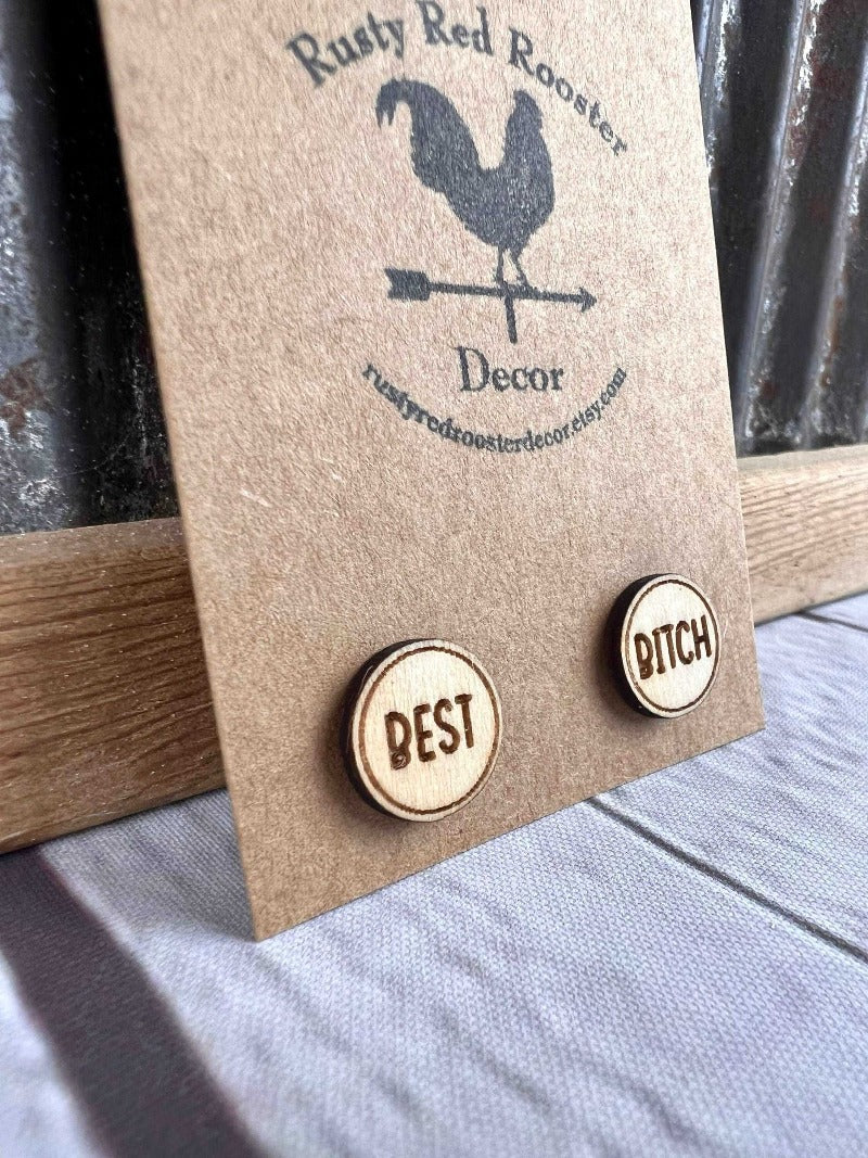 Best bitch stud earrings - Salty Dog Mercantile