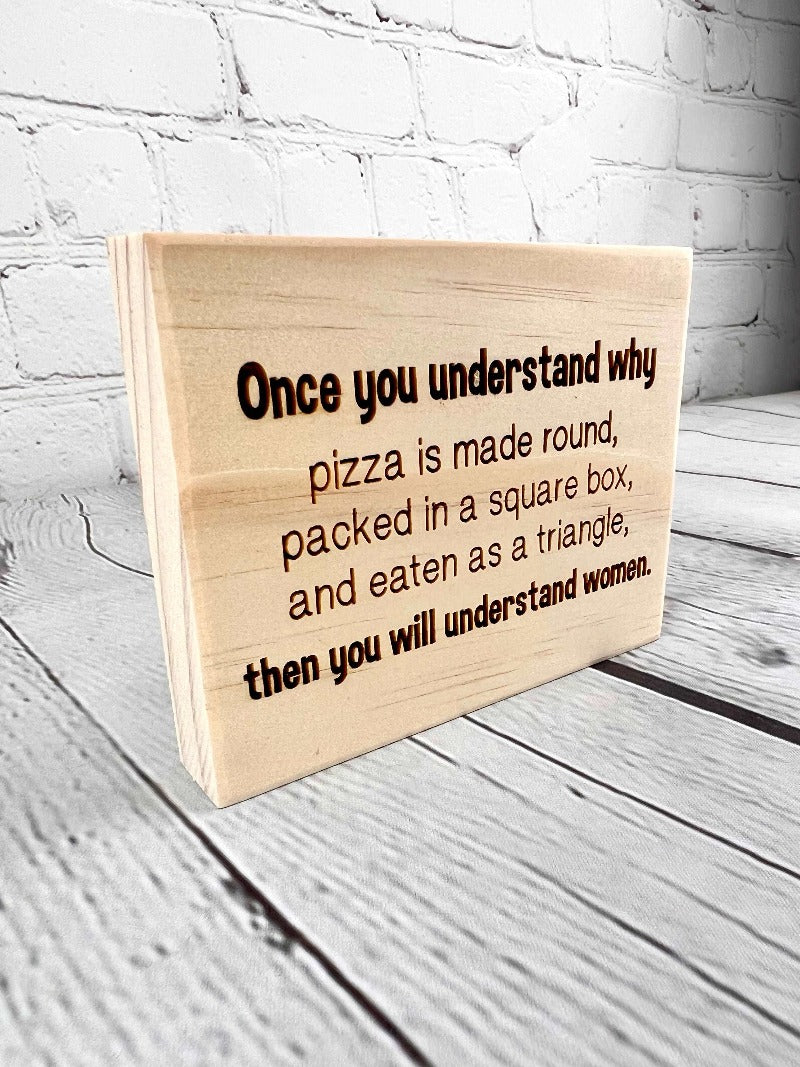 Funny understanding women sign - Salty Dog Mercantile