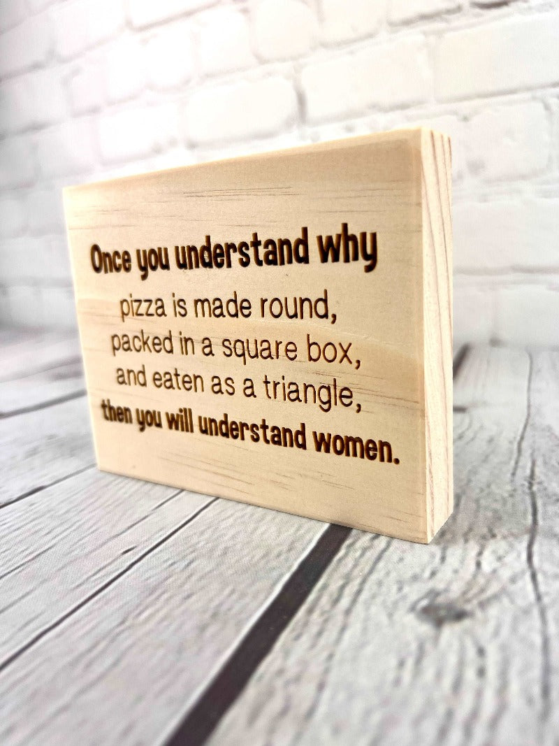 Funny understanding women sign - Salty Dog Mercantile