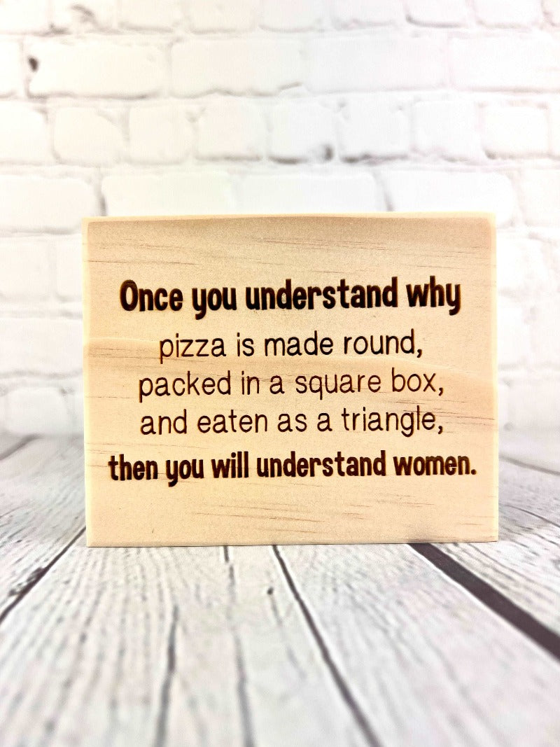 Funny understanding women sign - Salty Dog Mercantile