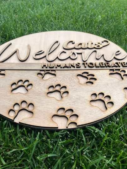 Cats Welcome Humans Tolerated DIY door hanger - Salty Dog Mercantile