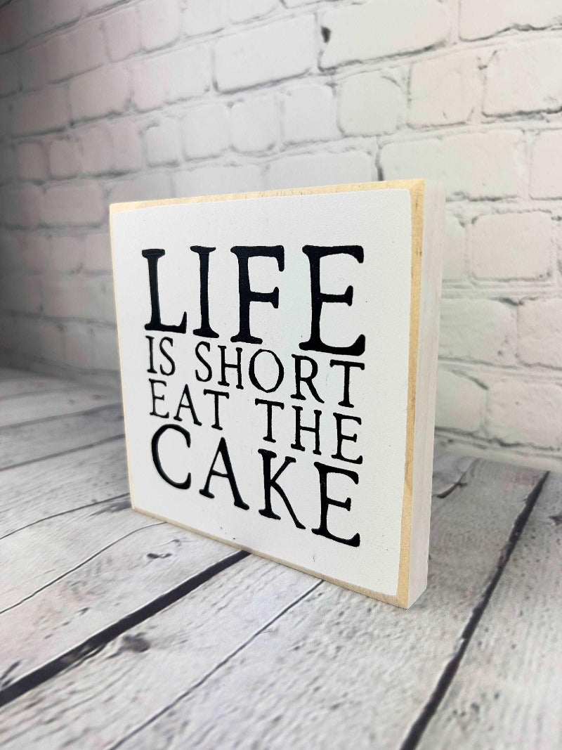 Funny cake sign or kitchen decor - Salty Dog Mercantile