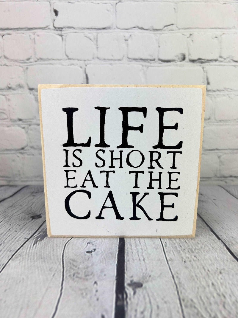 Funny cake sign or kitchen decor - Salty Dog Mercantile