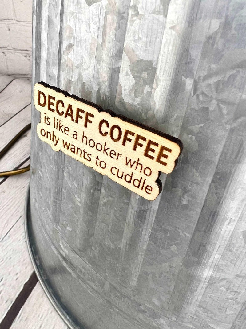 Funny coffee Magnet - Salty Dog Mercantile