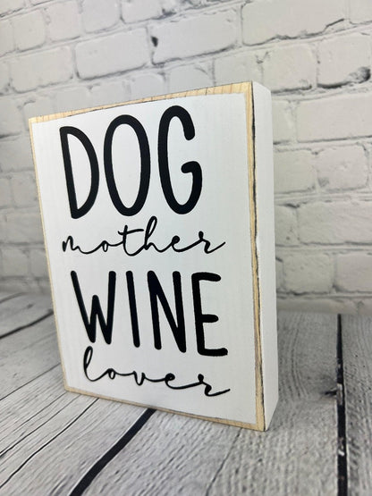 Sign for dog mom - Salty Dog Mercantile