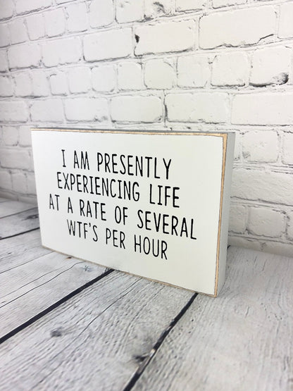 funny sign, humor sign, funny gift, funny adult gift