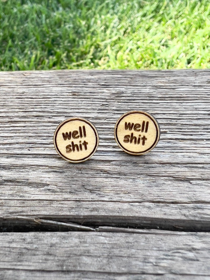 Well shit stud earrings - Salty Dog Mercantile