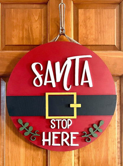 Santa stop here door hanger - Salty Dog Mercantile