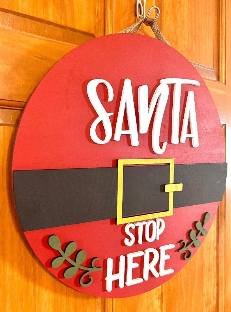 Santa stop here door hanger - Salty Dog Mercantile