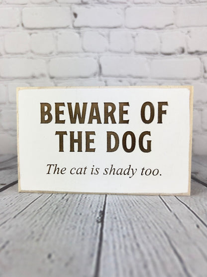 Funny pet sign, cat home décor, dog home décor, funny pet saying, new dog mom, funny pet gift