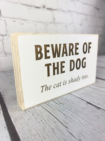 Funny pet sign, cat home décor, dog home décor, funny pet saying, new dog mom, funny pet gift