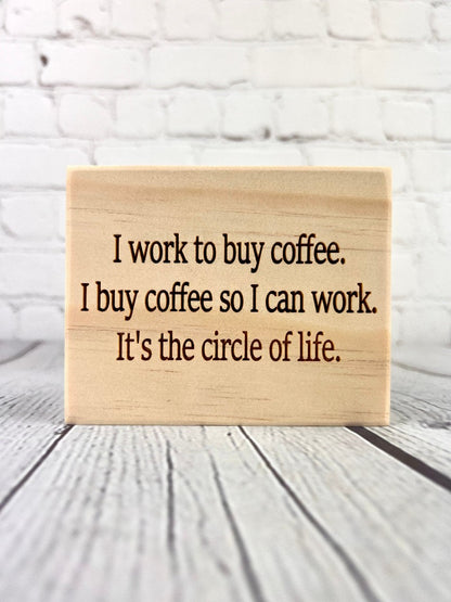 funny potty mouth sign, funny coffee gift, funny office sign, funny desk sign, funny mini wood sign, funny block sign