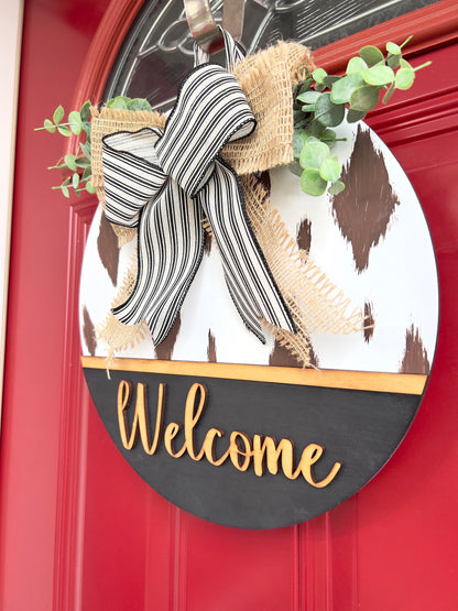 READY TO SHIP, cow print door hanger, cow print welcome door hanger, front door sign, welcome front door, animal print, cowgirl