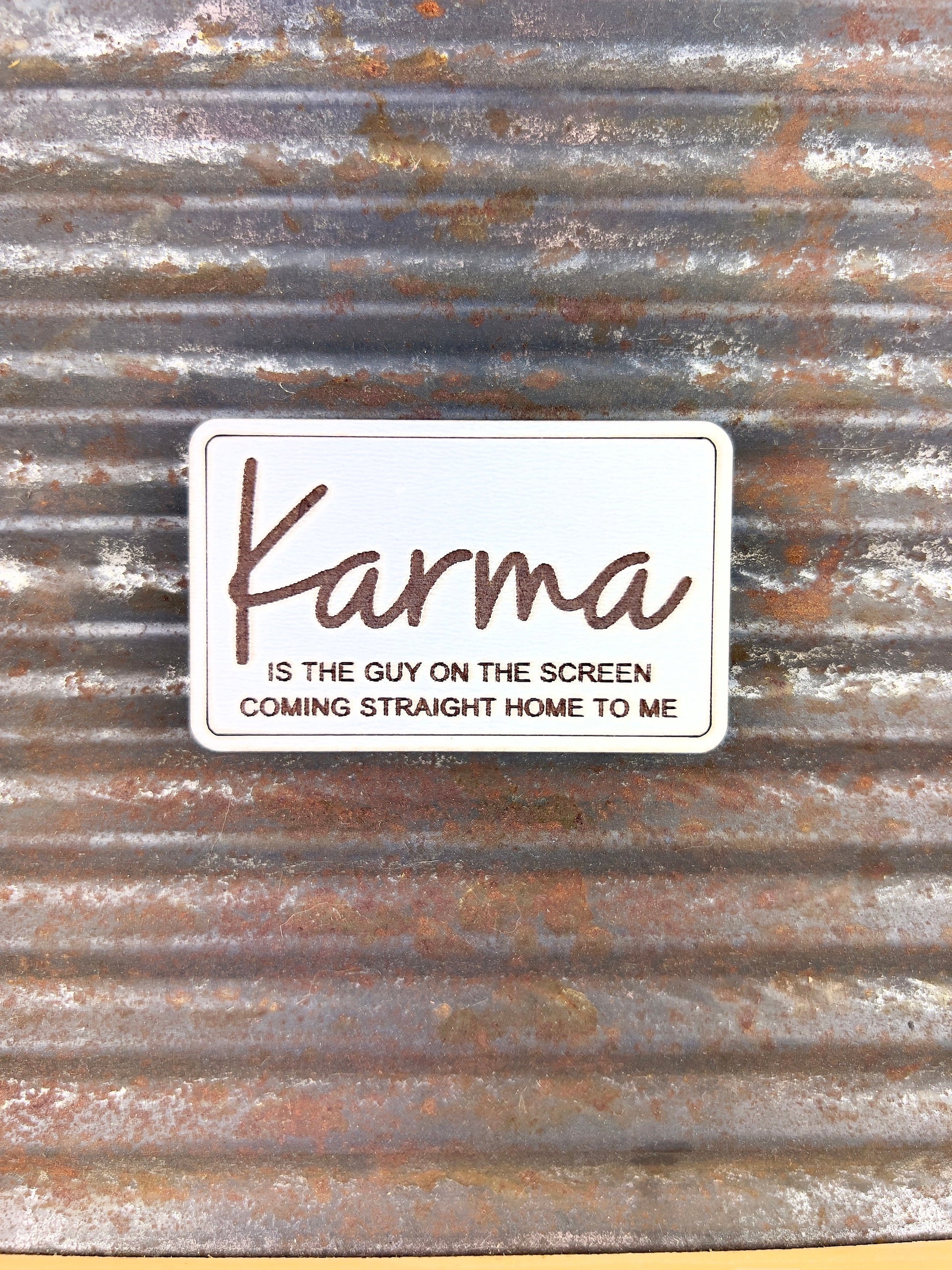 Karma is the guy on the street, Taylor Swift quote, Swiftie gift, Taylor Swift song, Karma is the guy