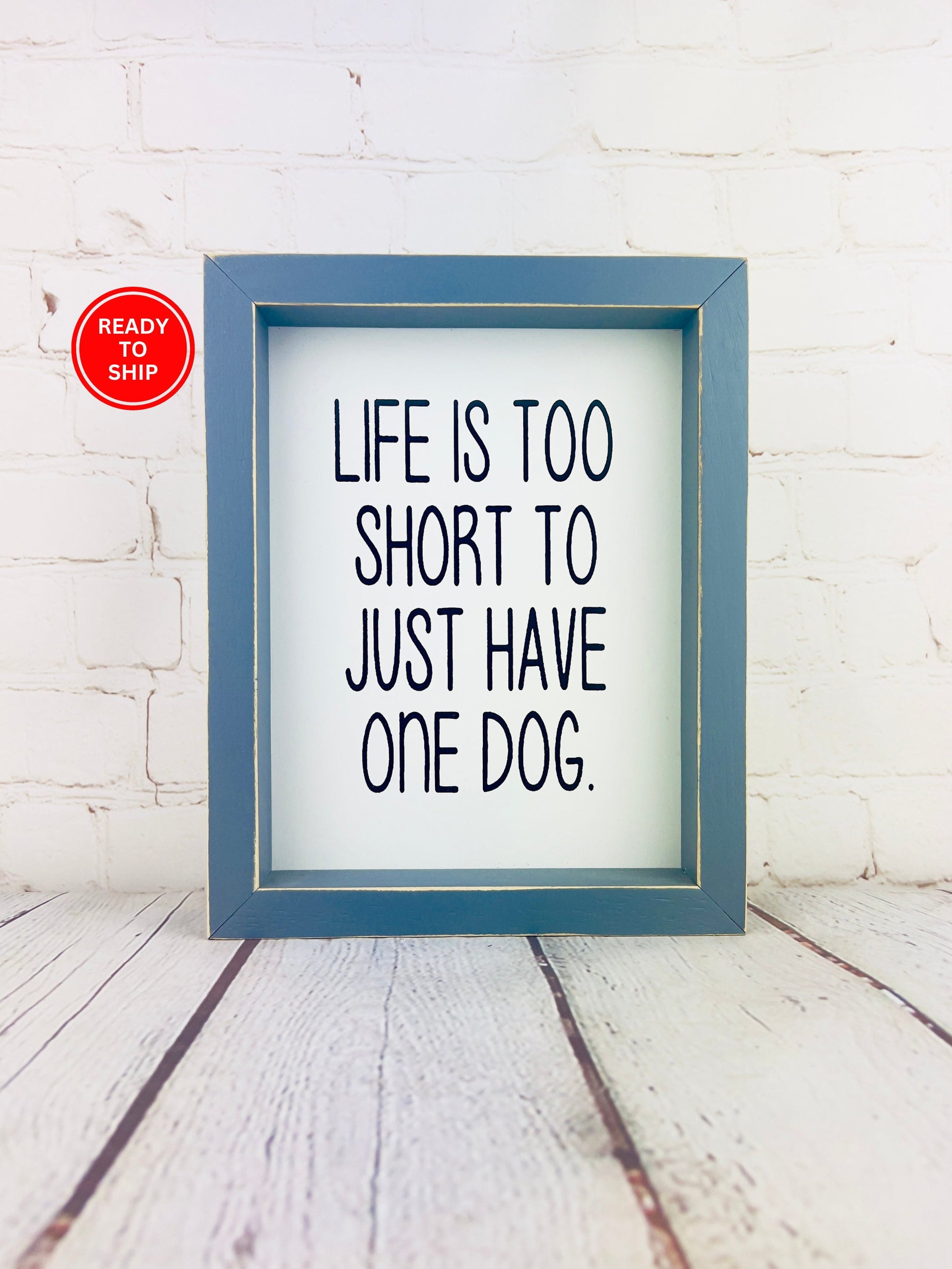 Life is too short to just have one dog