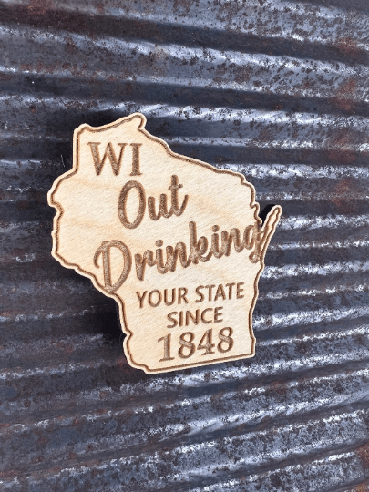 Wisconsin drinking refrigerator magnet - Salty Dog Mercantile