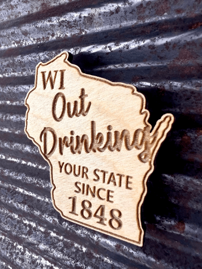 Wisconsin drinking refrigerator magnet - Salty Dog Mercantile